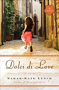 Dolci Di Love (Paperback)