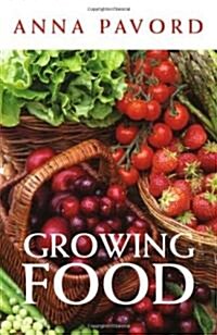 Growing Food (Paperback, Revised)