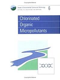 Chlorinated Organic Micropollutants (Paperback)