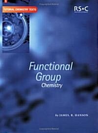 Functional Group Chemistry (Paperback)