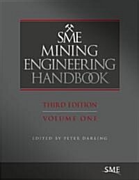 Sme Mining Engineering Handbook, Third Edition (Hardcover, 3, Revised)