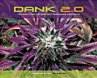 Dank 2.0: The Quest for the Very Best Marijuana Continues (Paperback, Revised)
