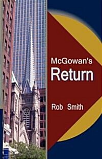 McGowans Return (Paperback)