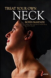 Treat Your Own Neck (Paperback, 5)