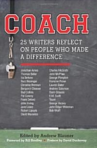 Coach: 25 Writers Reflect on People Who Made a Difference (Paperback, 2)