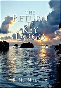 The Return to Key Largo (Hardcover)