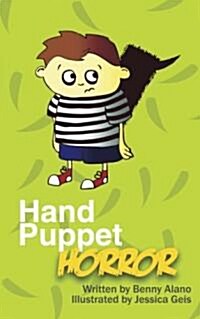 Hand Puppet Horror (Paperback)