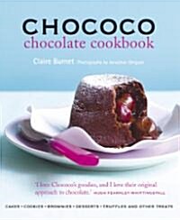 Chococo Chocolate Cookbook (Hardcover)
