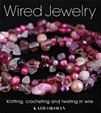 Wired Jewelry (Paperback)