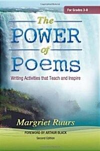 The Power of Poems (Second Edition): Writing Activities That Teach and Inspire (Paperback, 2, Revised)