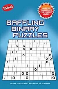 Baffling Binary Puzzles (Paperback, CSM)