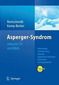 Asperger-Syndrom. Manuale Psychischer Storungen bei Kindern und Jugendlichen (Hardcover, 2006)