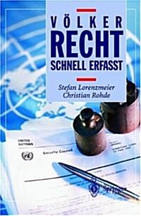 Volkerrecht - Schnell Erfasst (Paperback)