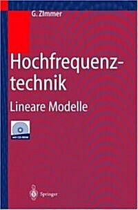 Hochfrequenztechnik: Lineare Modelle (Hardcover, 2000)