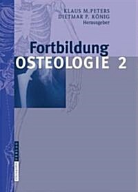 Fortbildung Osteologie 2 (Paperback)