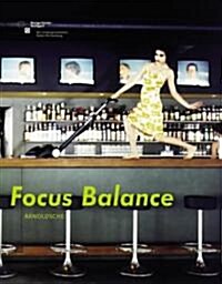 Focus Balance: Internationaler Desingpreis 2003/International Design Award 2003 (Hardcover)