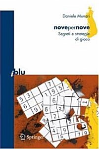 Novepernove: Sudoku: Segreti E Strategie Di Gioco (Paperback, 2008)