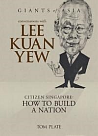 Conversations With Lee Kuan Yew (Hardcover)