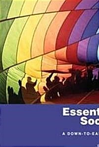 Essentials of Sociology : A Down-to-Earth Approach (Paperback, International Edition, 9th Edition)