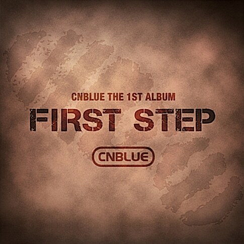 [중고] 씨엔블루 (CNBlue) - 정규 1집 First Step
