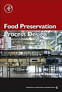 Food Preservation Process Design (Hardcover)