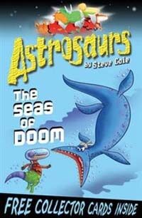 Astrosaurs 3: The Seas Of Doom (Paperback)