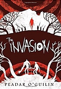 The Invasion (the Call, Book 2): Volume 2 (Hardcover)