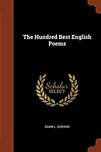 The Hundred Best English Poems (Paperback)