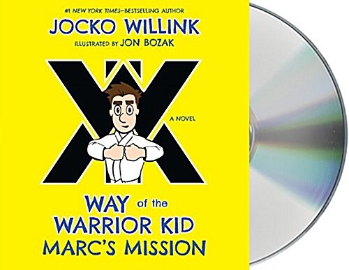 Marcs Mission: Way of the Warrior Kid (Audio CD)