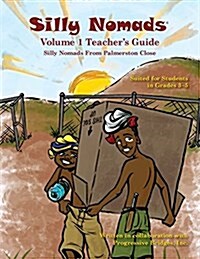Silly Nomads Volume 1 Teachers Guide (Paperback)