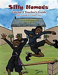 Silly Nomads Volume 2 Teachers Guide (Paperback)