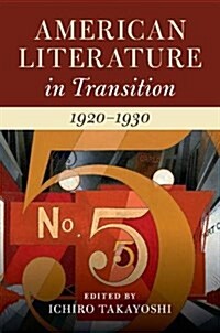 American Literature in Transition, 1920-1930 (Hardcover)