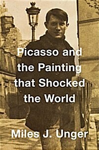 [중고] Picasso and the Painting That Shocked the World (Hardcover)