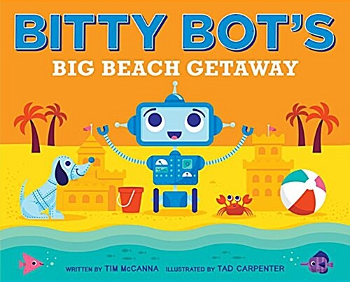 Bitty Bots Big Beach Getaway (Hardcover)