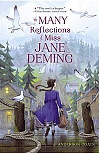 The Many Reflections of Miss Jane Deming (Paperback, Reprint)