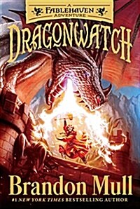 Dragonwatch: A Fablehaven Adventure (Paperback)