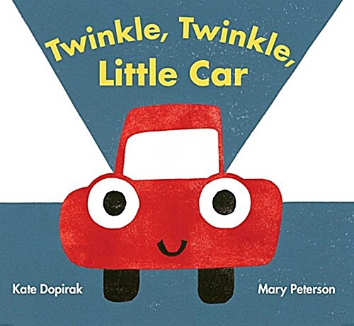 Twinkle, Twinkle, Little Car (Hardcover)