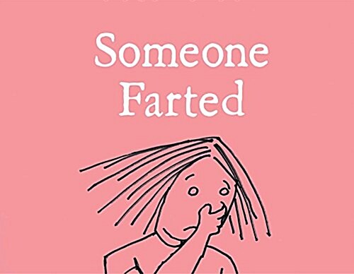 [중고] Someone Farted (Hardcover)