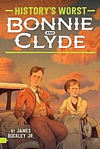 Bonnie and Clyde (Paperback)