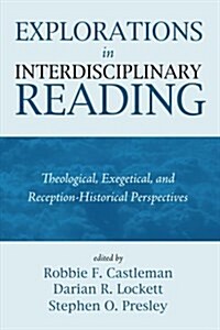 Explorations in Interdisciplinary Reading (Paperback)