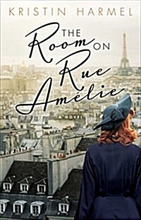 The Room on Rue Amelie (Hardcover)