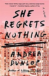 She Regrets Nothing (Paperback)
