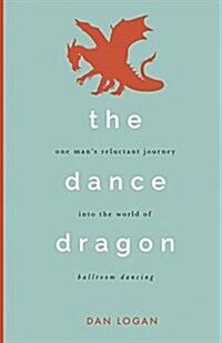 The Dance Dragon (Paperback)