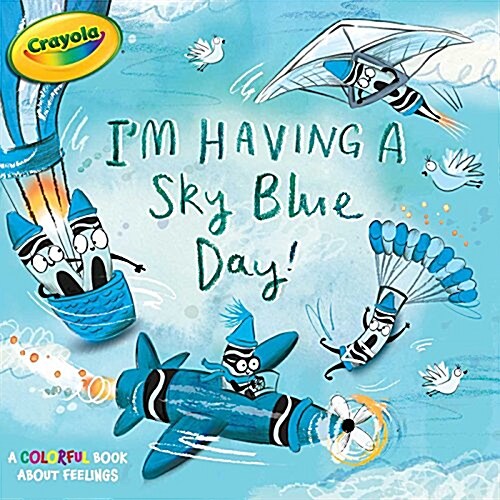 [중고] I‘m Having a Sky Blue Day!: A Colorful Book about Feelings (Paperback)