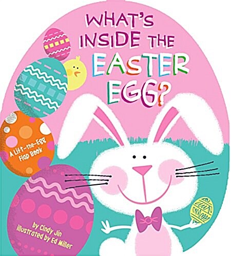 Whats Inside the Easter Egg? (Board Books)