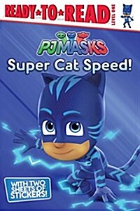 [중고] Super Cat Speed!: Ready-To-Read Level 1 (Paperback)
