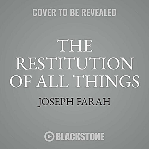 The Restitution of All Things: Israel, Christians, and the End of the Age (MP3 CD)