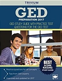 GED Preparation 2017: GED Study Guide with Practice Test Questions for the GED Test (Paperback)