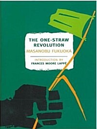 The One-Straw Revolution: An Introduction to Natural Farming (Audio CD)