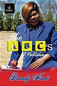 ABCs of Publishing (Paperback)